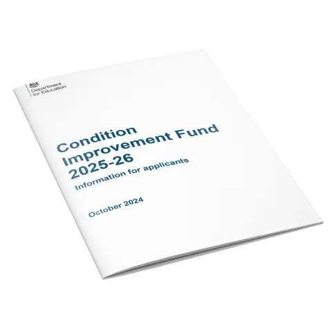 Mock up of brochure titled Condition Improvement Fund 2025 26 information for applicants, October 2024